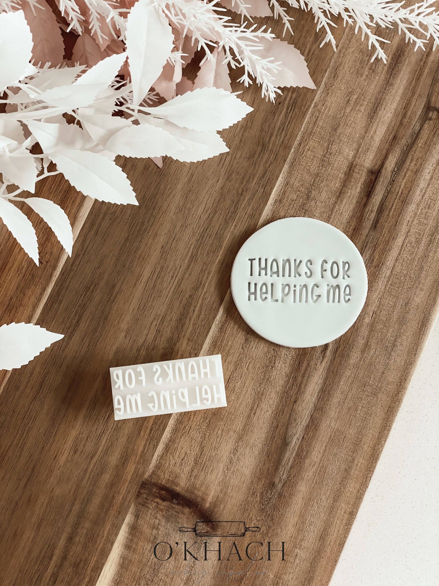 Thanks For Helping - Cookie Stamp - Ideal for Fondant & Sugar Cookies