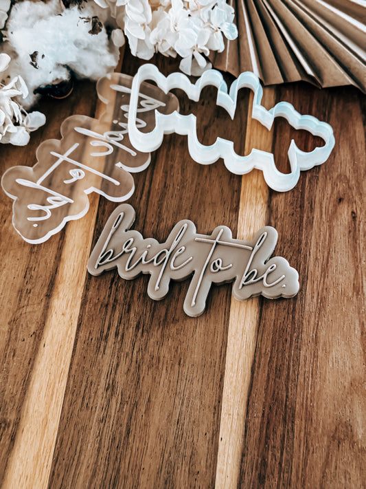 Bride to Be (Classic) 'UP' Stamp & Cutter - Perfect for Fondant & Sugar Cookies