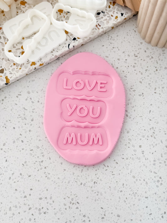 Love, You, Mum (Small Script Set) Stamp & Cutter - Perfect for Fondant & Sugar Cookies